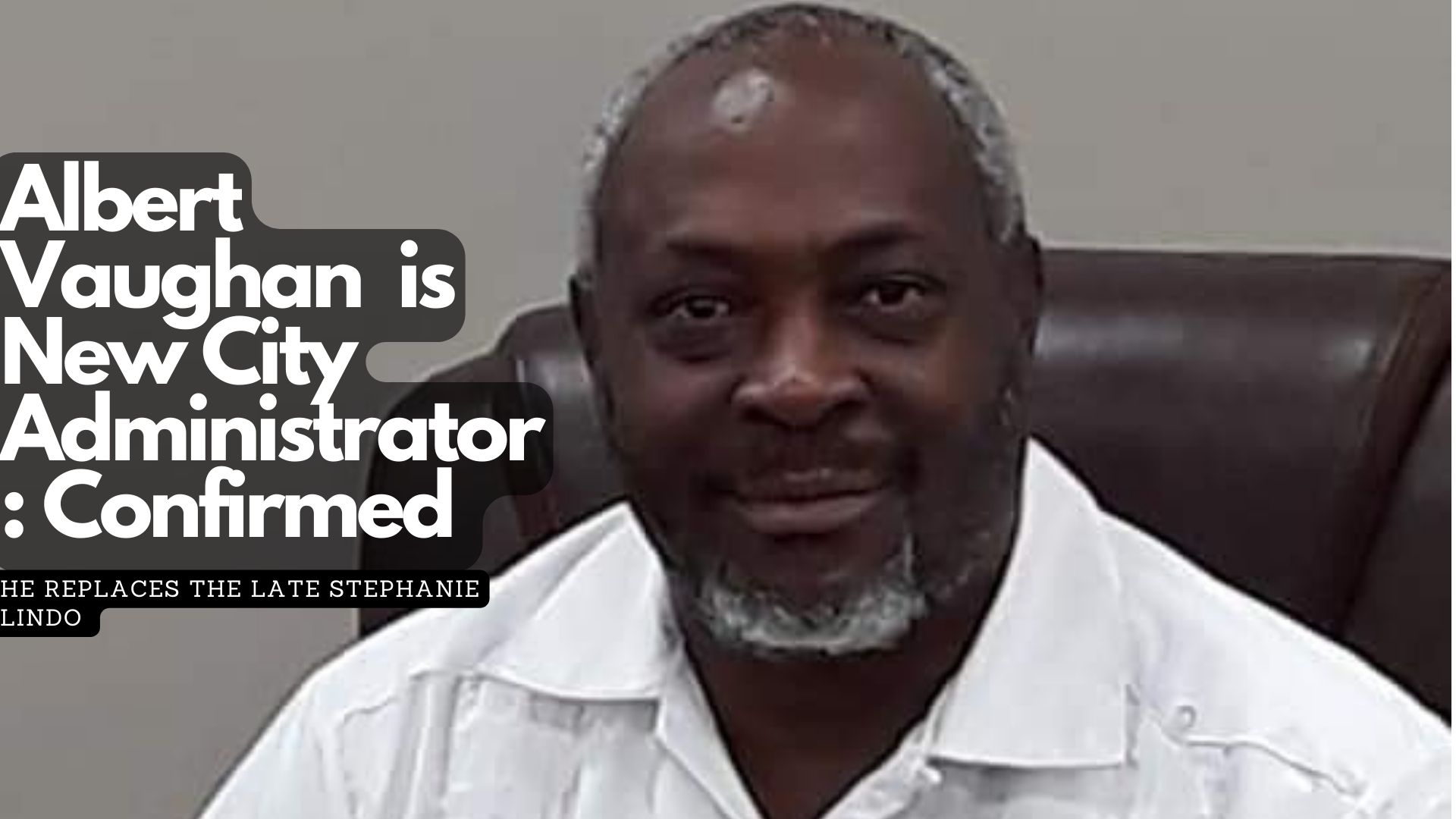 Albert Vaughan in New City Administration: Confirmed