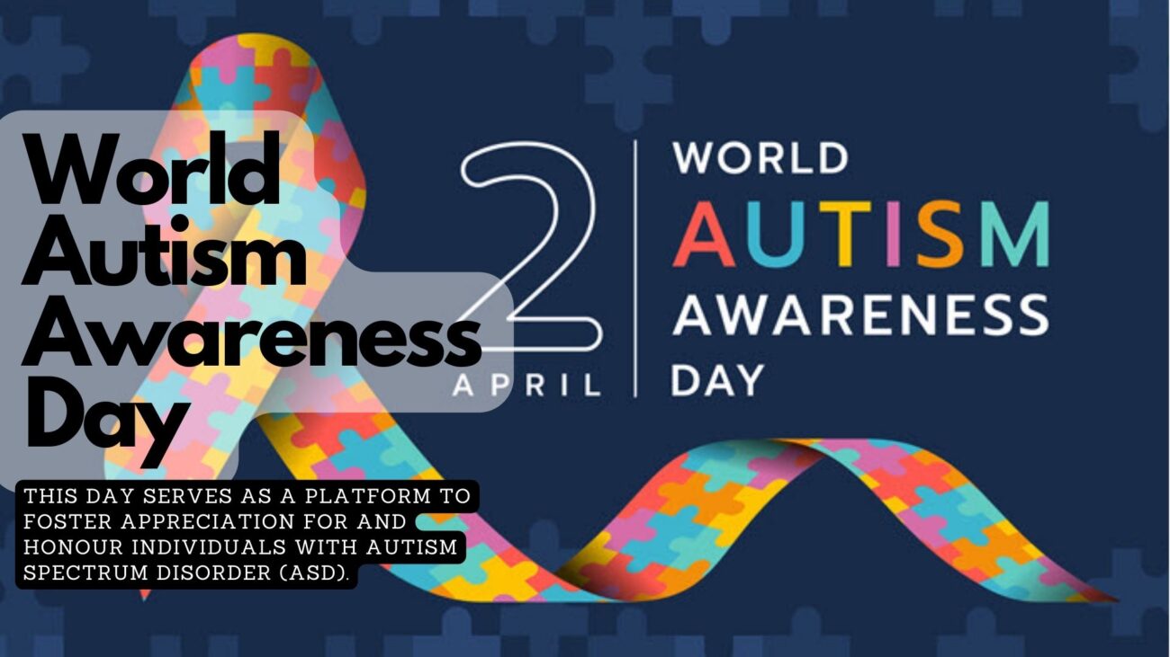 World Autism Awareness Day