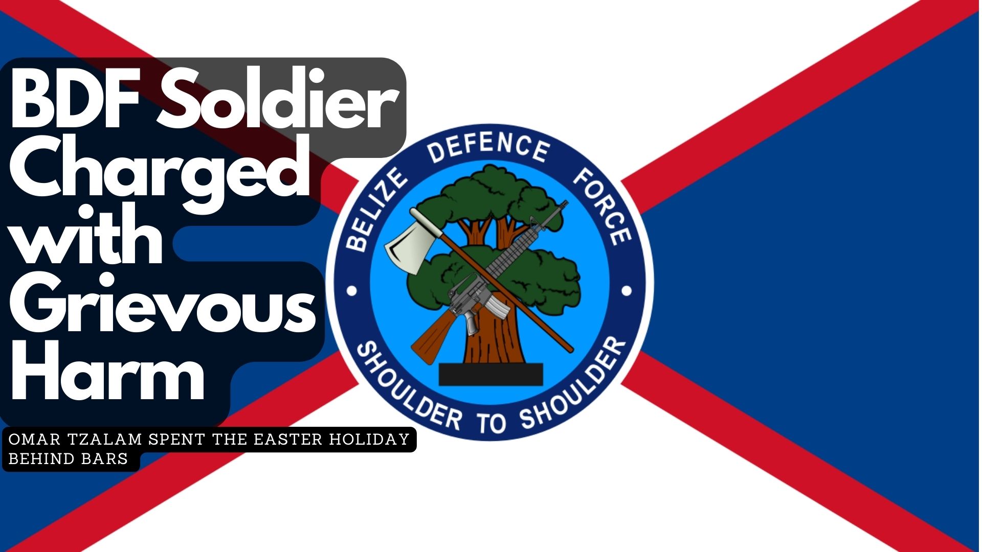 BDF Soldier Charged with Grievous Harm