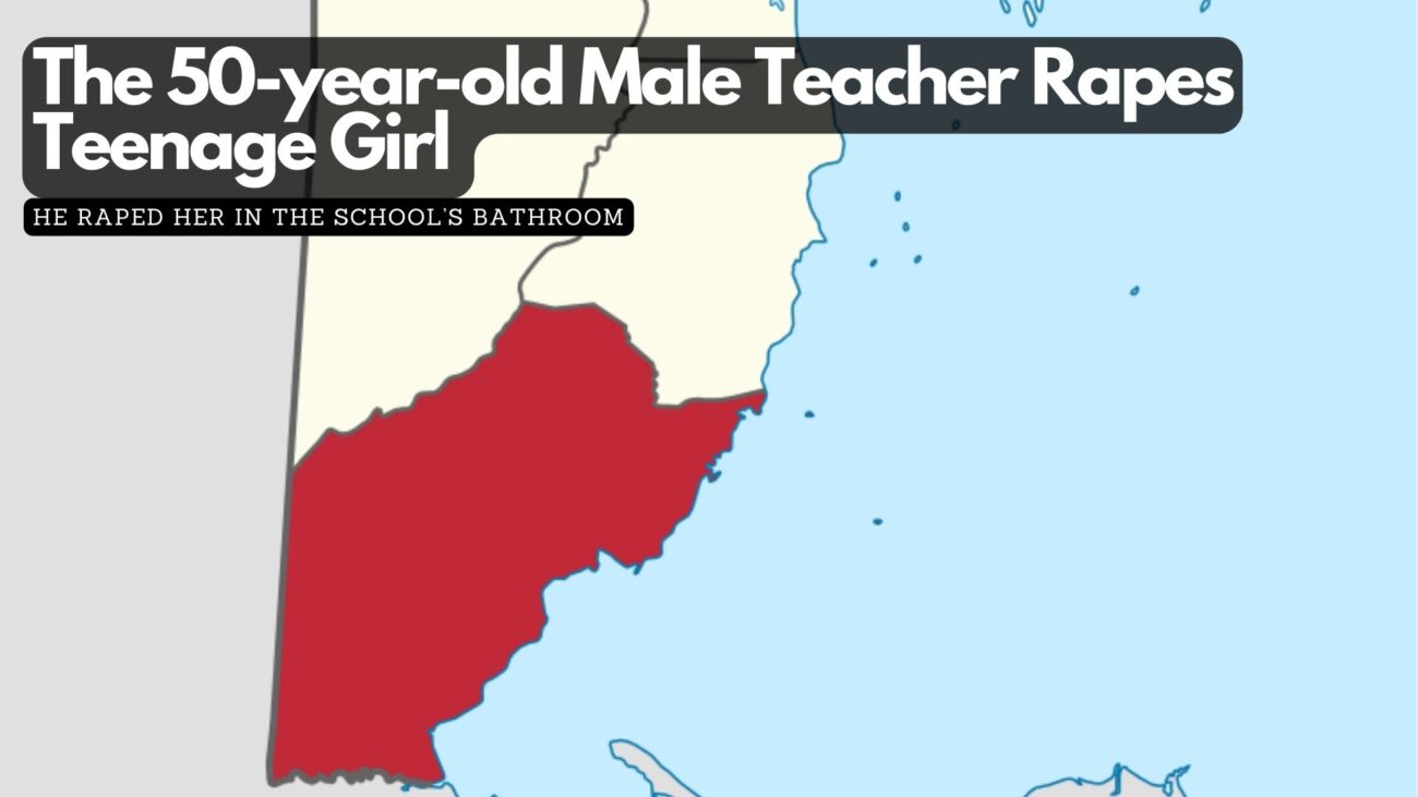 The 50-year-old Male Teacher Rapes Teenage Girl 
