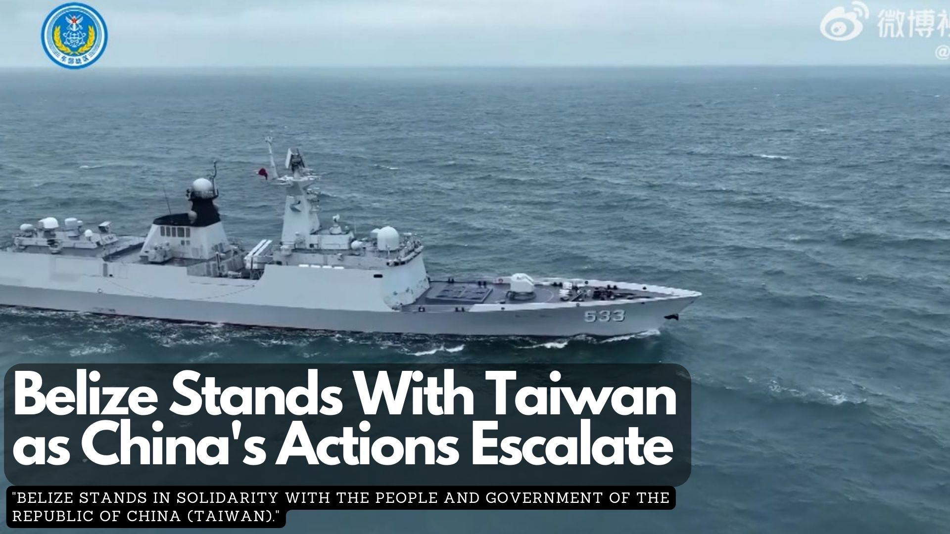 Belize Stands With Taiwan as China's Actions Escalate 