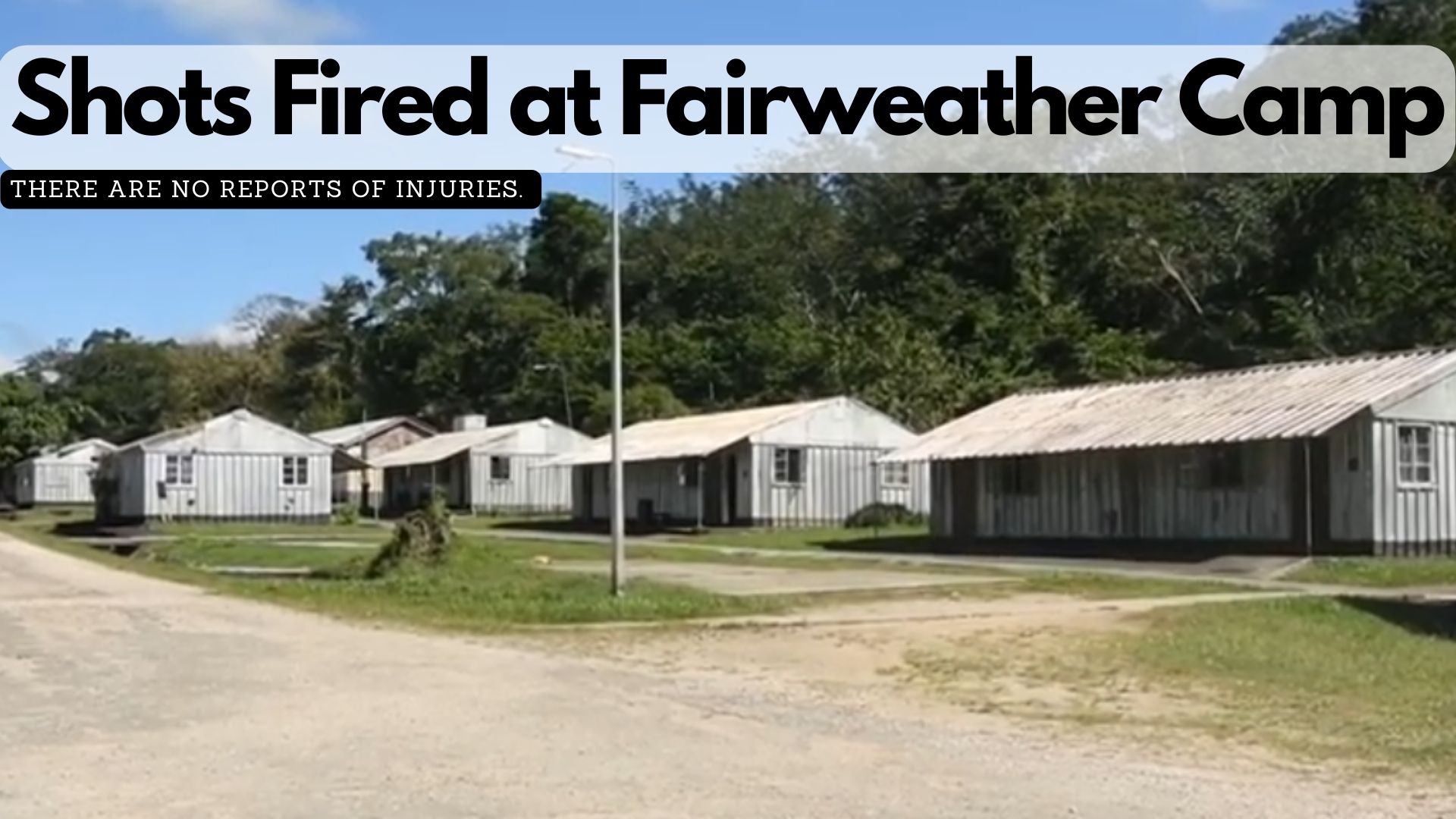 Shots Fired at Fairweather Camp