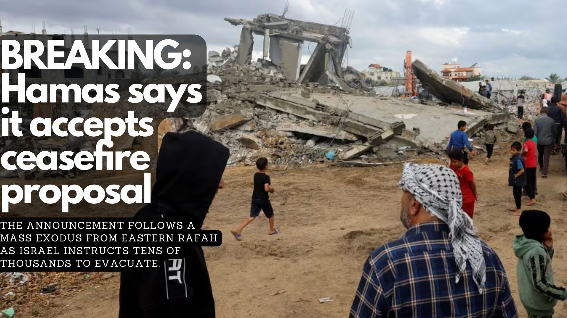 BREAKING: Hamas says it accepts ceasefire proposal