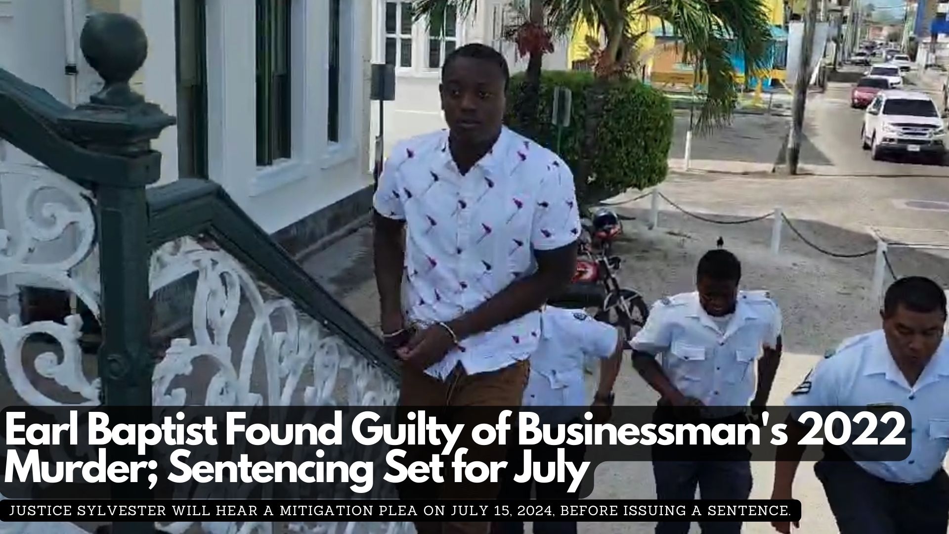 Earl Baptist Found Guilty of Businessman's 2022 Murder; Sentencing Set for July