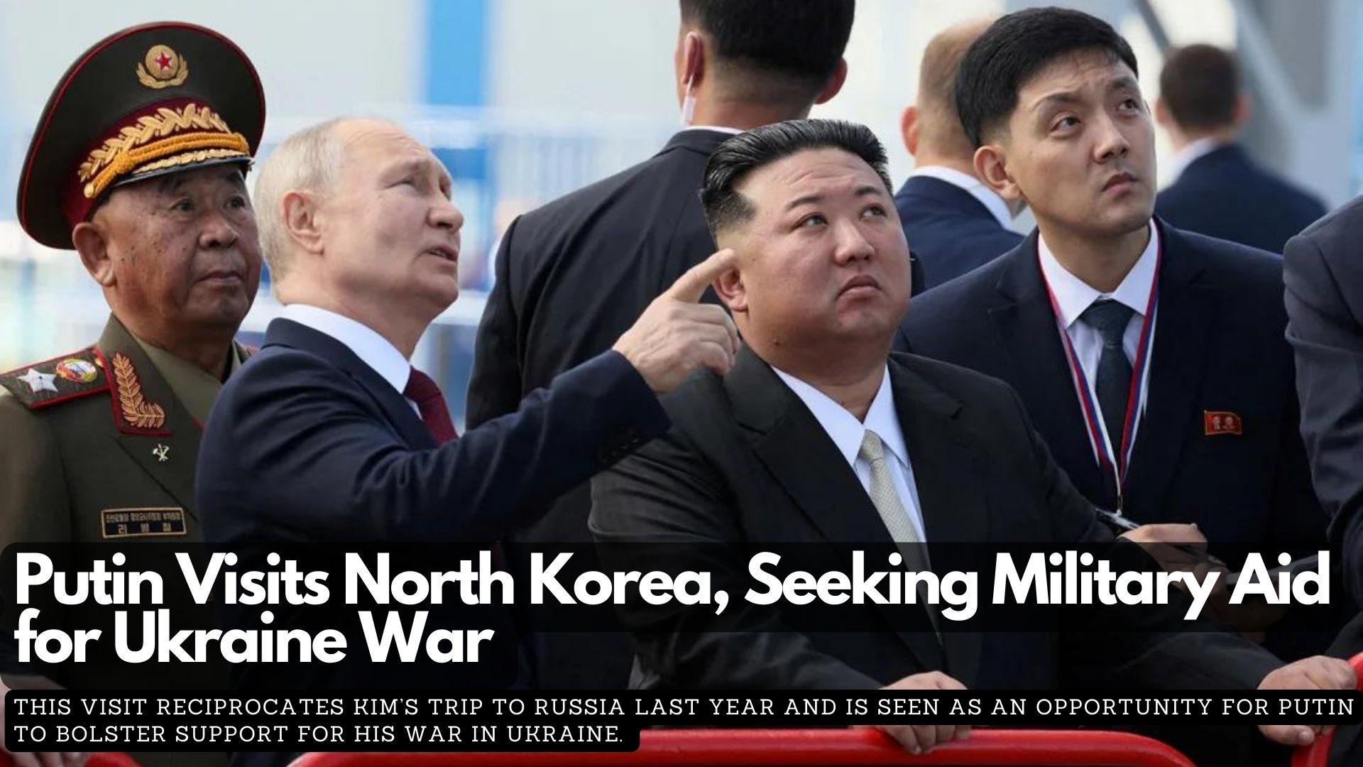 Putin Visits North Korea, Strengthening Anti-West Alliance and Seeking Military Aid for Ukraine War