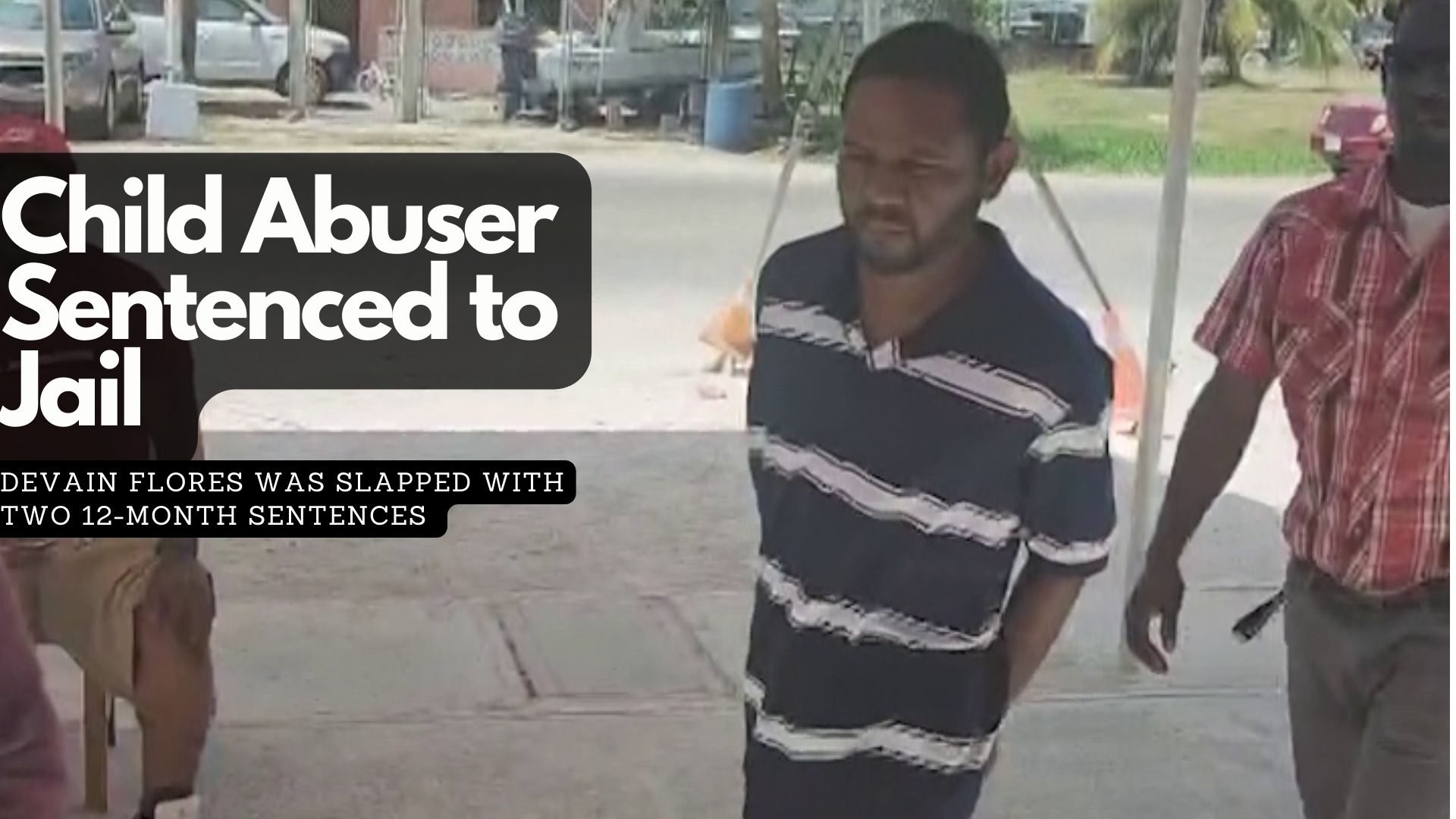 Child Abuser Sentenced to Jail