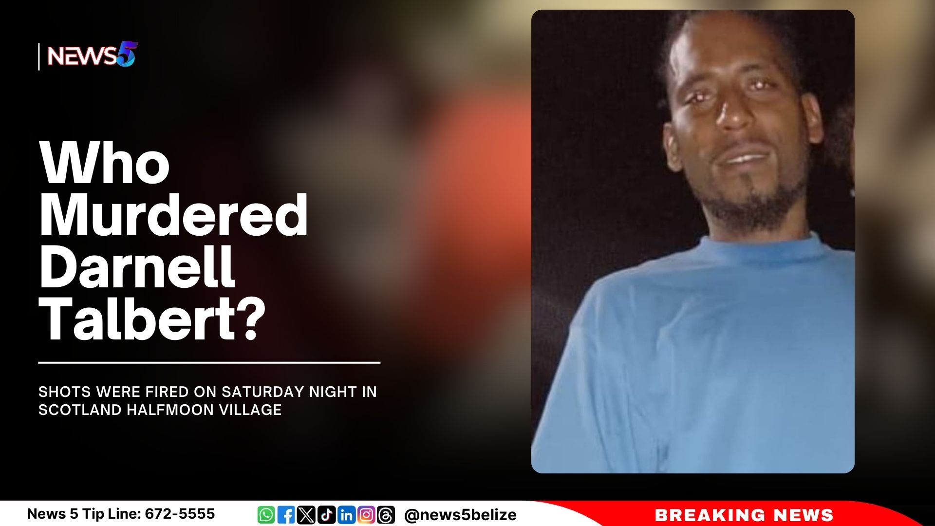 Who Murdered Darnell Talbert?
