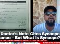 His Doctor's Note Cites Syncope for Absence – But What Is Syncope?