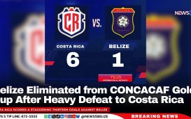 Belize Eliminated from CONCACAF Gold Cup After Heavy Defeat to Costa Rica