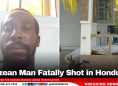 Belizean Man Fatally Shot in Honduras
