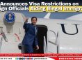 U.S. Announces Visa Restrictions on Foreign Officials Aiding Illegal Immigration