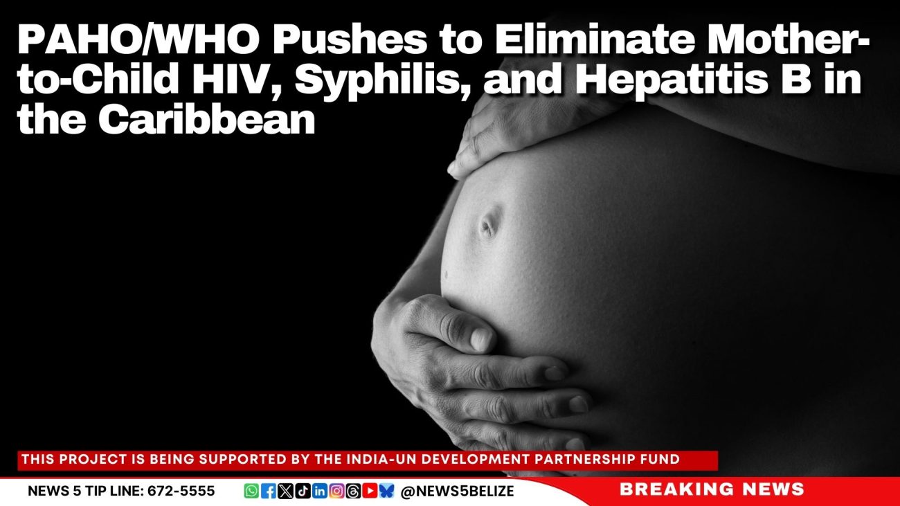 PAHO/WHO Pushes to Eliminate Mother-to-Child HIV, Syphilis, and Hepatitis B in the Caribbean
