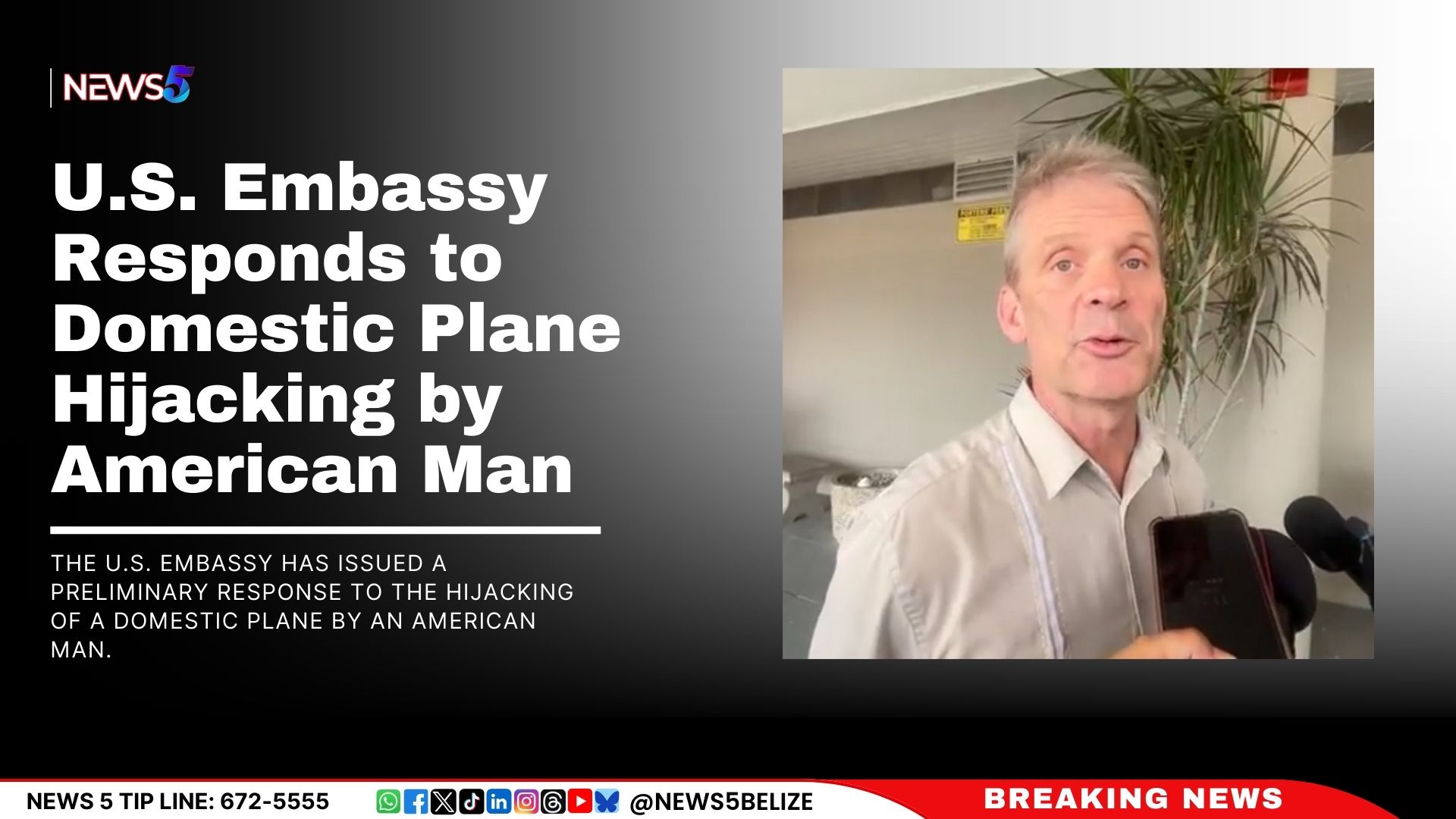 U.S. Embassy Responds to Domestic Plane Hijacking by American Man