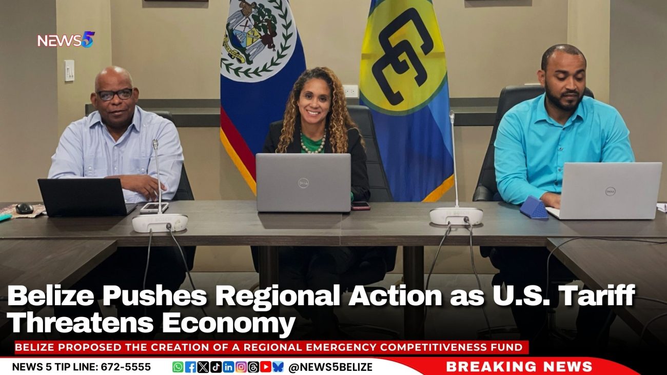 Belize Pushes Regional Action as U.S. Tariff Threatens Economy