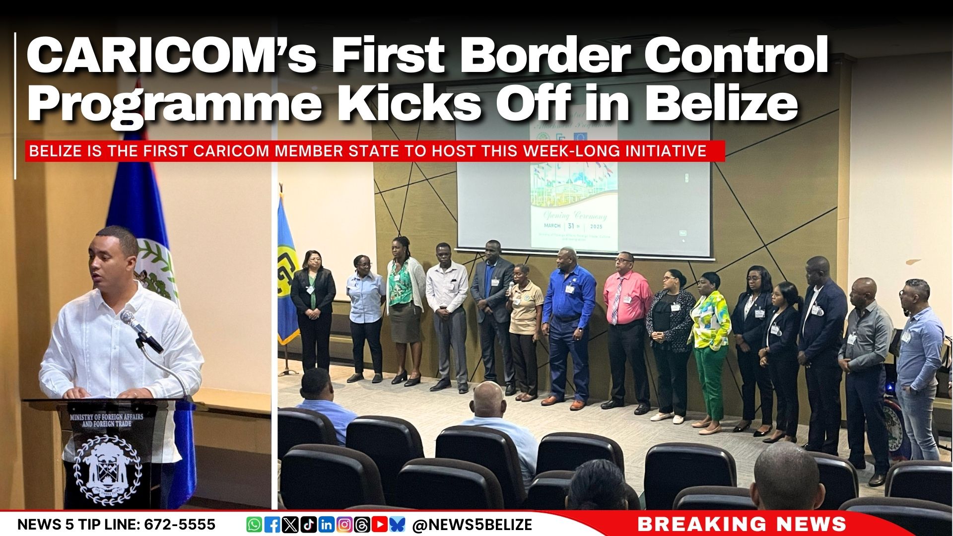 CARICOM’s First Border Control Programme Kicks Off in Belize
