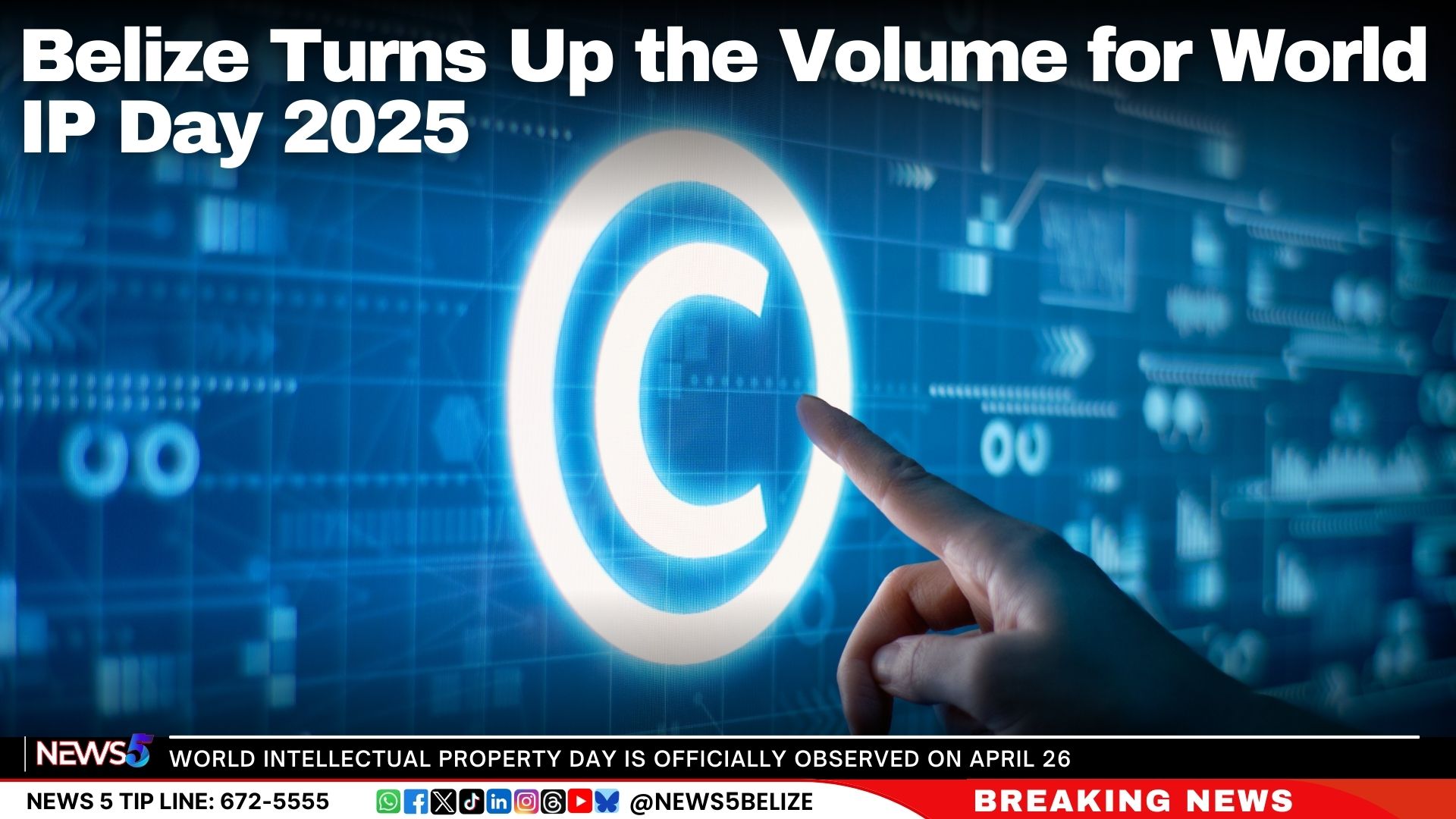 Belize Turns Up the Volume for World IP Day 2025