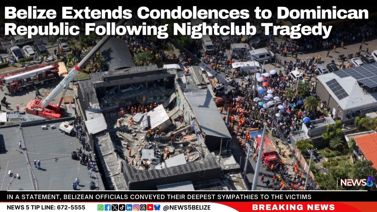 Belize Extends Condolences to Dominican Republic Following Nightclub Tragedy
