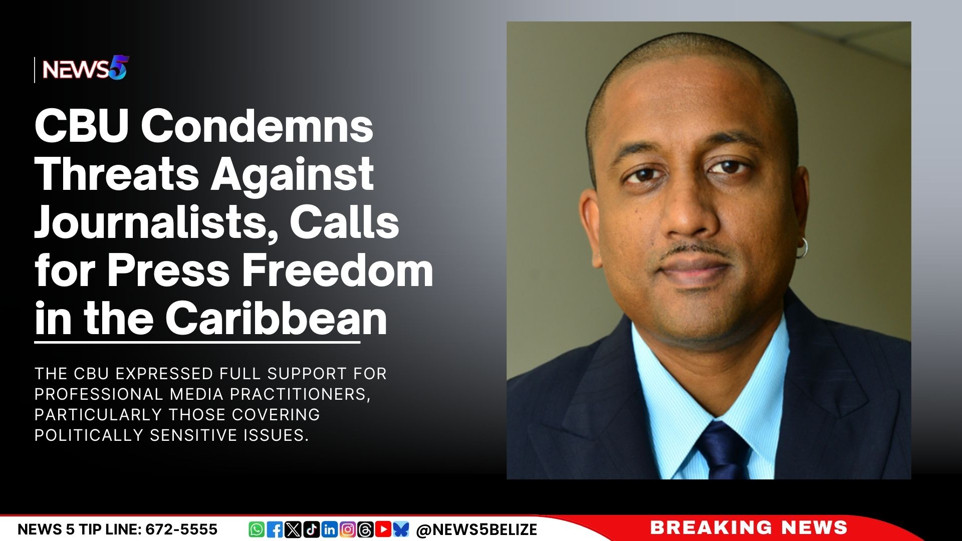CBU Condemns Threats Against Journalists, Calls for Press Freedom in the Caribbean