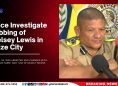 Police Investigate Stabbing of Chelsey Lewis in Belize City