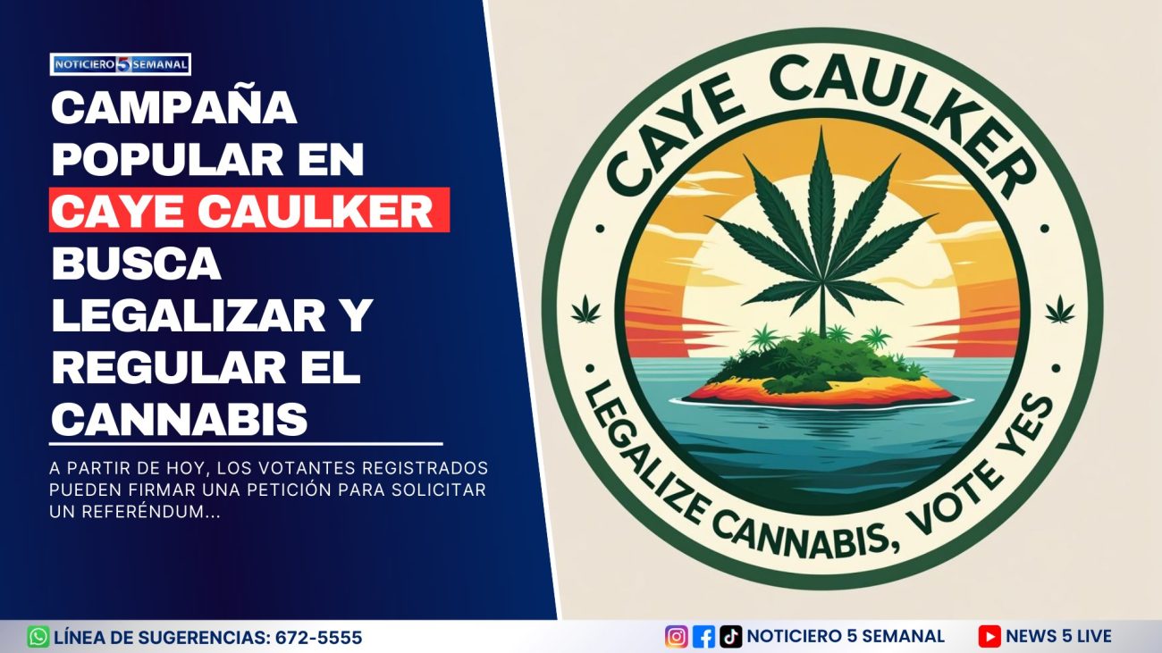 Campaña Popular en Caye Caulker Busca Legalizar y Regular el Cannabis