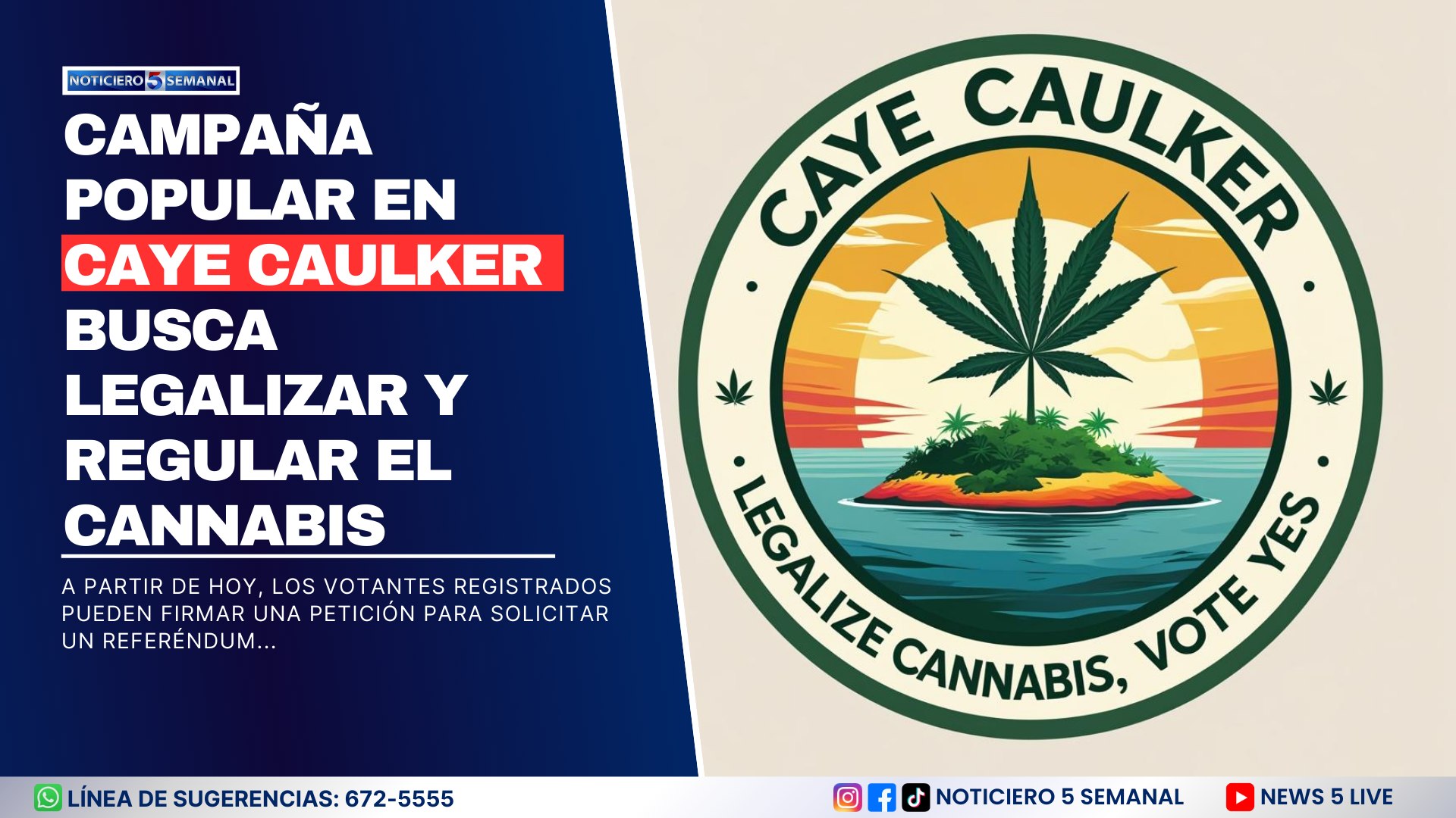Campaña Popular en Caye Caulker Busca Legalizar y Regular el Cannabis