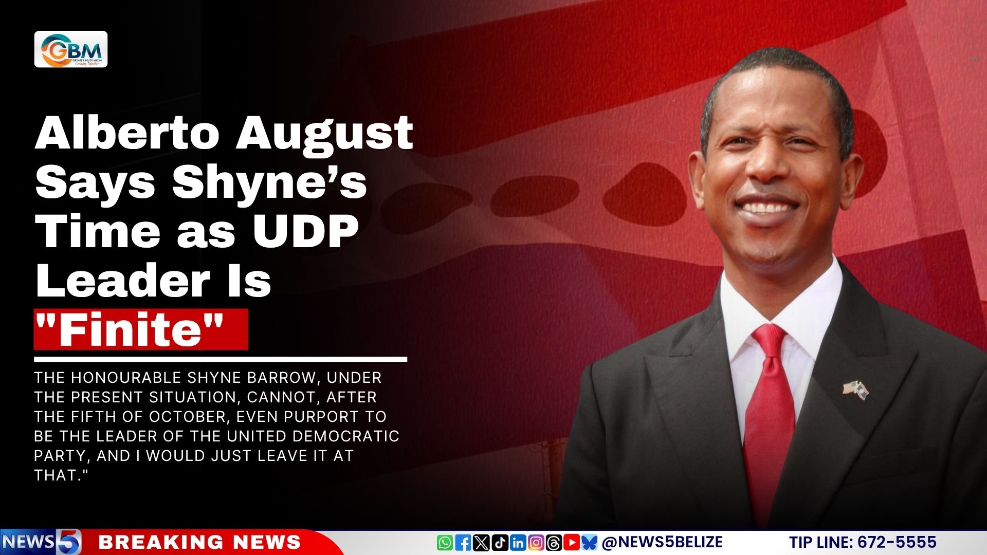Alberto August Says Shyne’s Time as UDP Leader Is "Finite"
