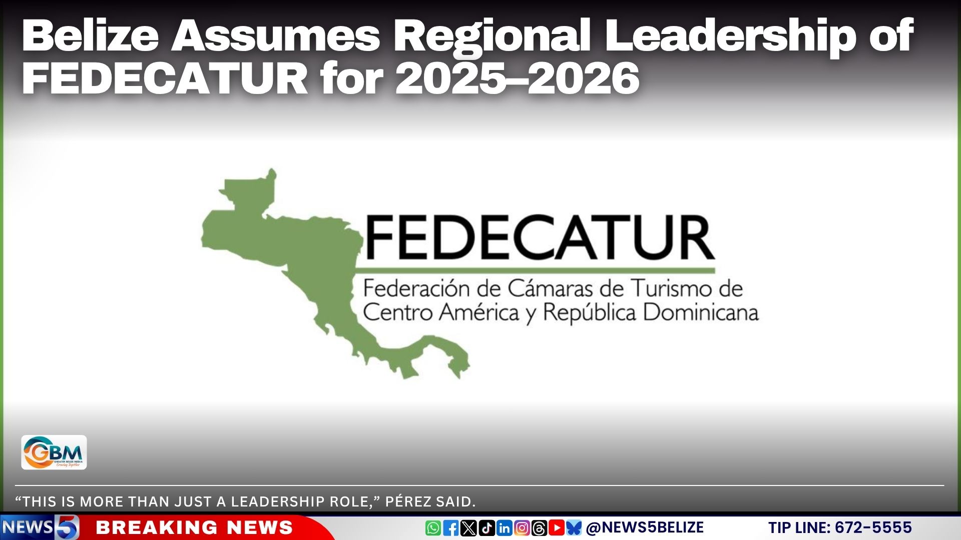 Belize Assumes Regional Leadership of FEDECATUR for 2025–2026