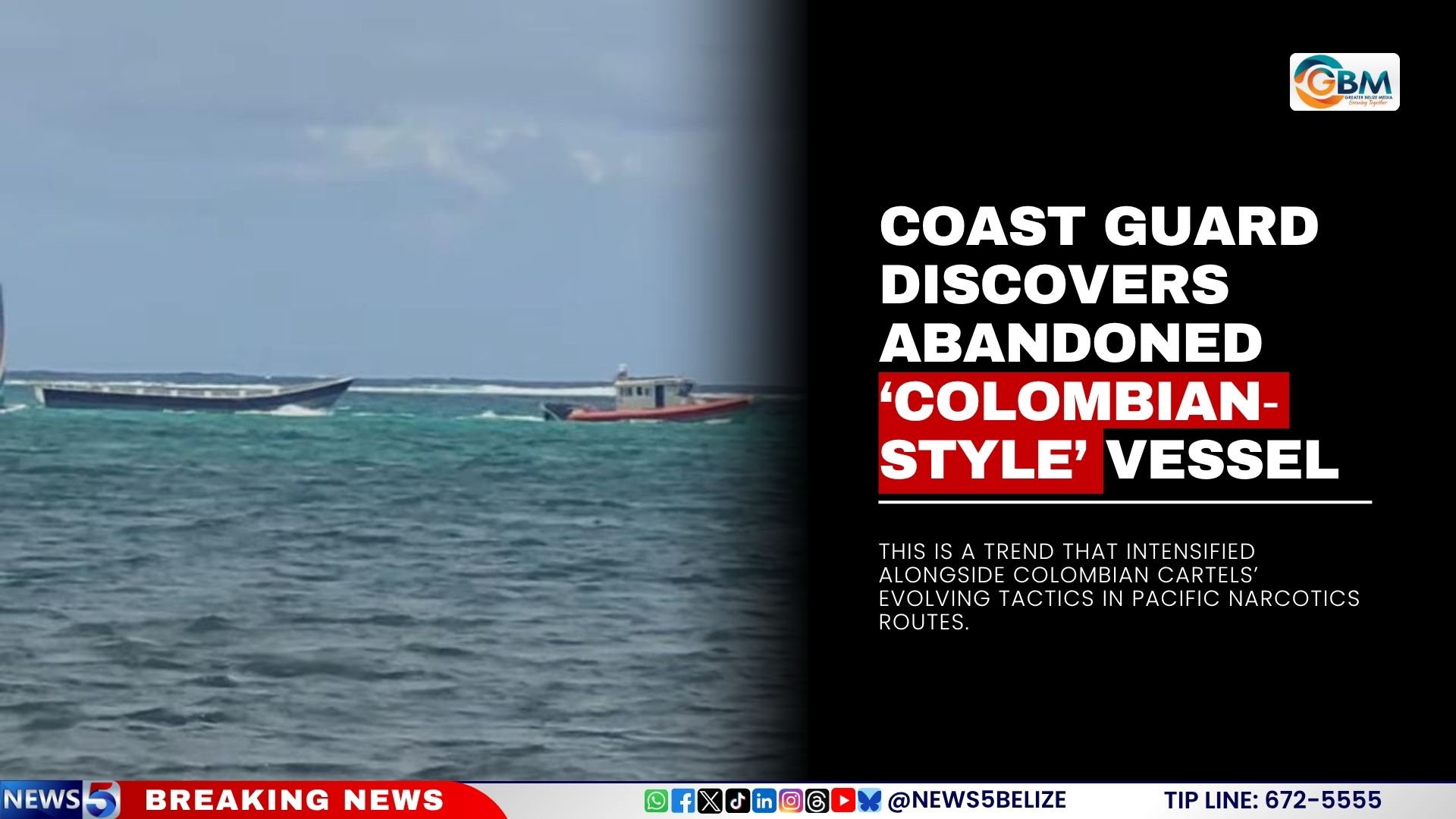 Coast Guard Discovers Abandoned ‘Colombian‑Style’ Vessel