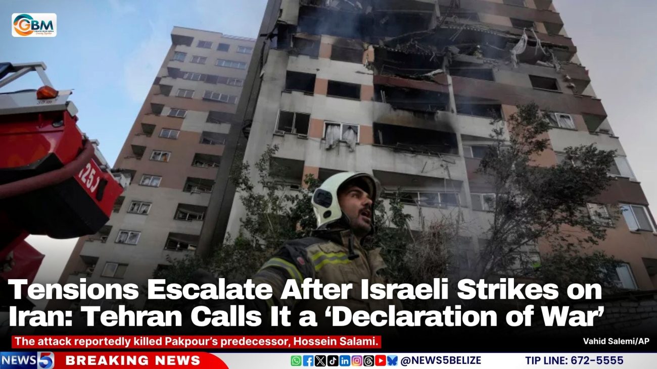 Tensions Escalate After Israeli Strikes on Iran: Tehran Calls It a ‘Declaration of War’
