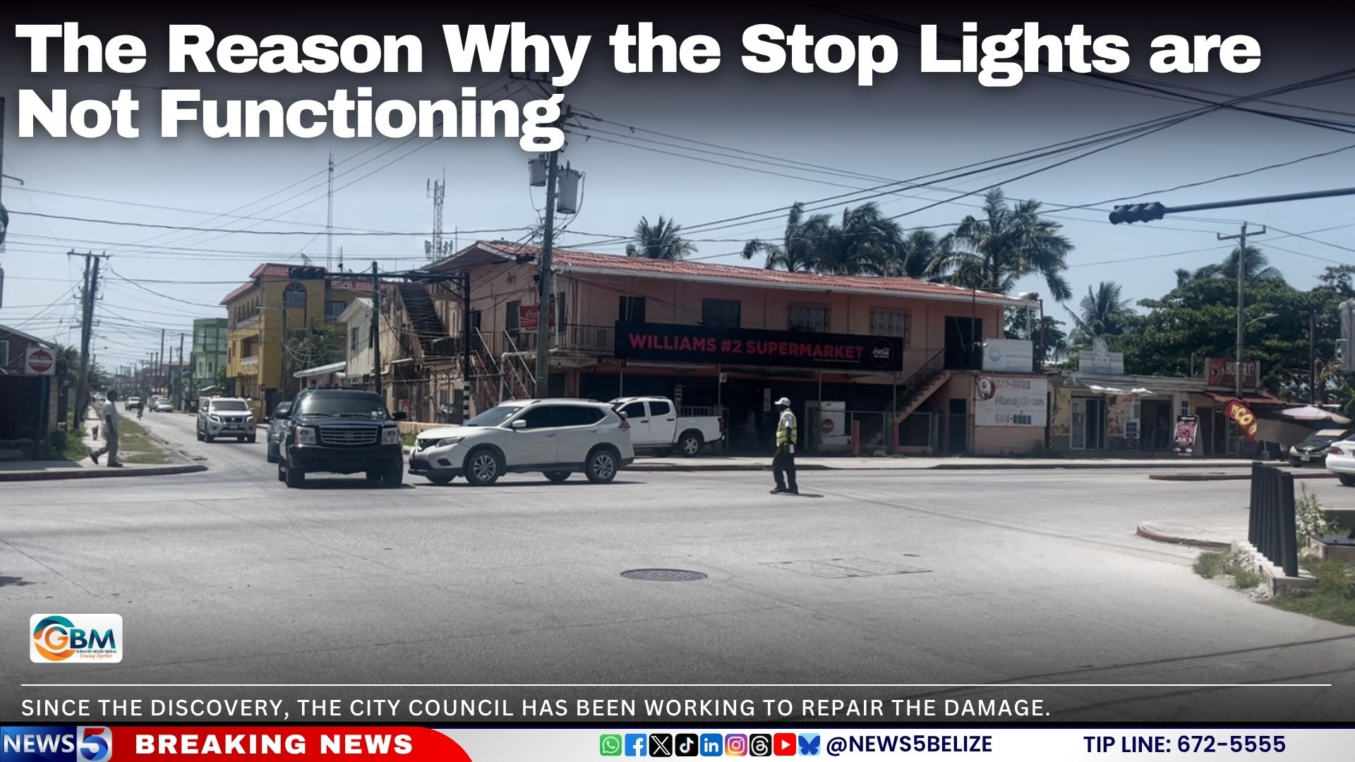 The Reason Why the Stop Lights are Not Functioning