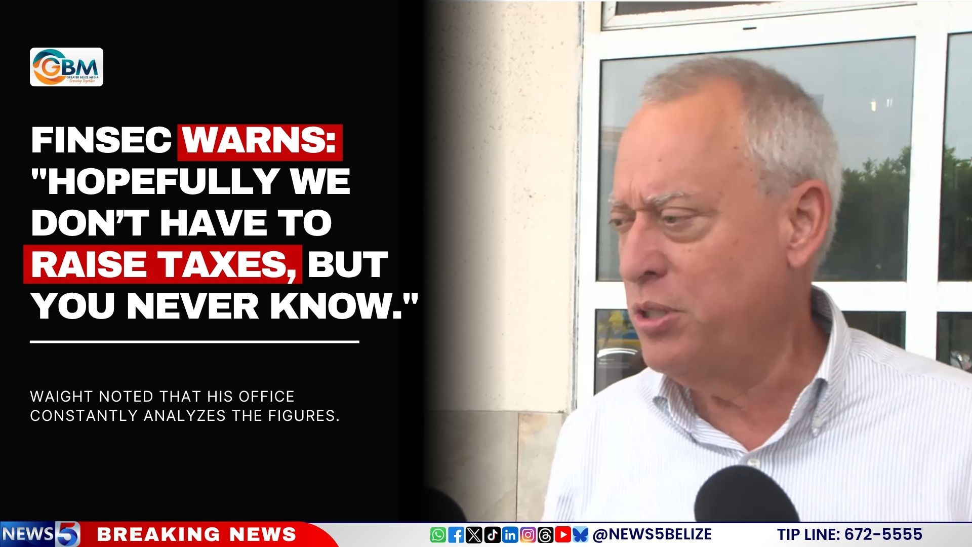 FinSec Warns: "Hopefully we don’t have to raise taxes, but you never know."