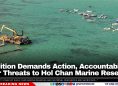 Coalition Demands Action, Accountability Over Threats to Hol Chan Marine Reserve