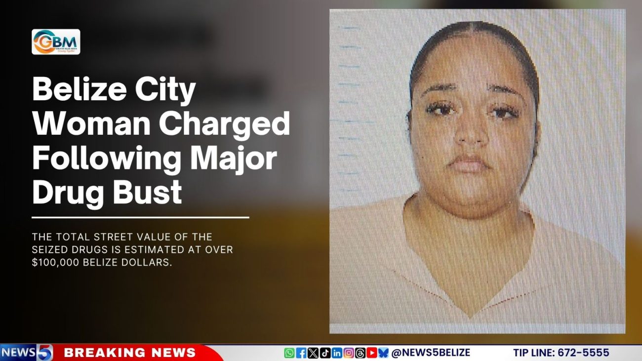Belize City Woman Charged Following Major Drug Bust