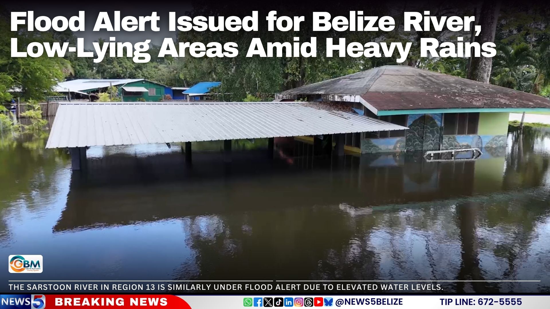 Flood Alert Issued for Belize River, Low-Lying Areas Amid Heavy Rains