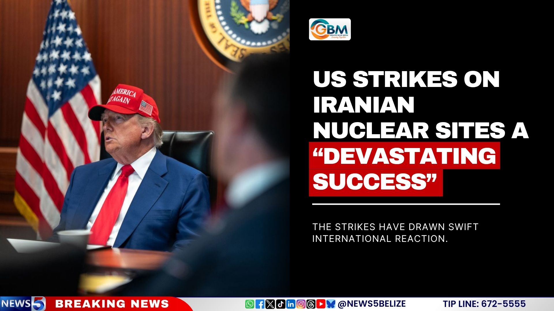 US Strikes on Iranian Nuclear Sites a “Devastating Success”