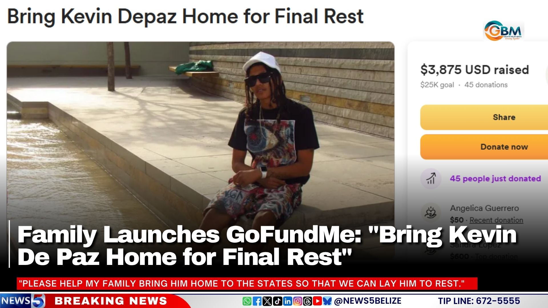 Family Launches GoFundMe: "Bring Kevin De Paz Home for Final Rest"