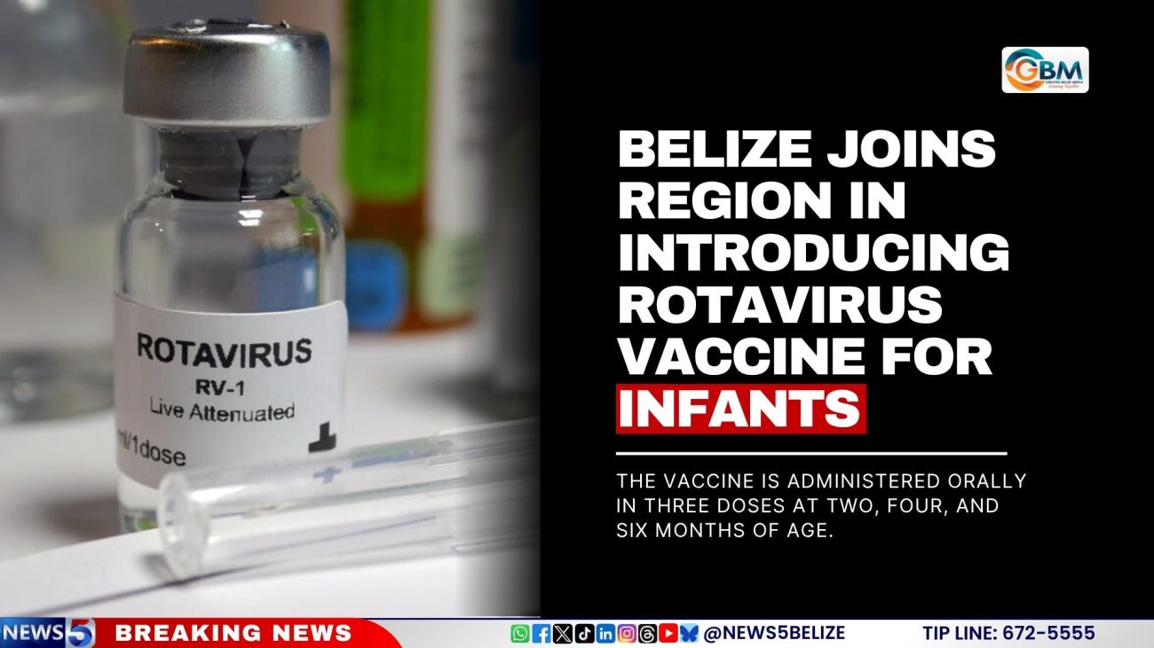Belize Joins Region in Introducing Rotavirus Vaccine for Infants