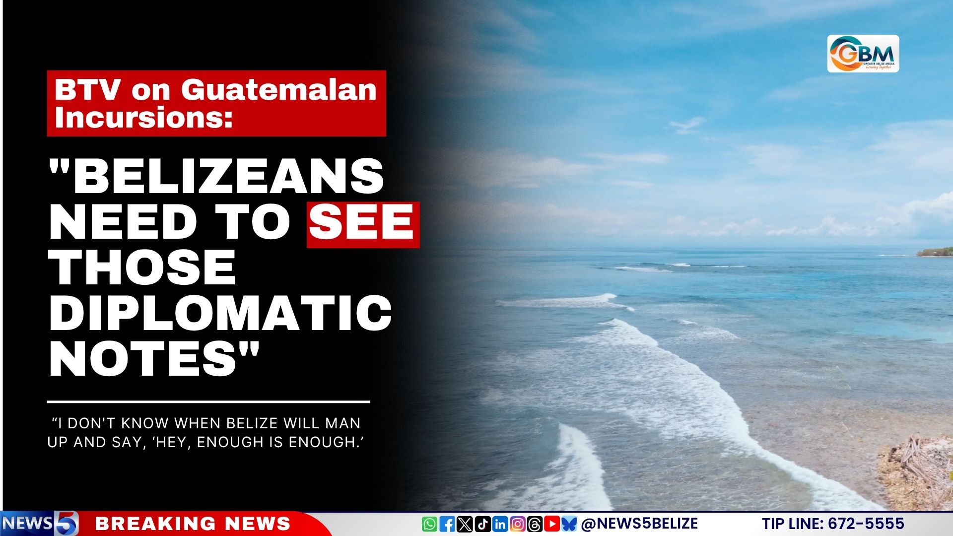 "Belizeans Need to See Those Diplomatic Notes"