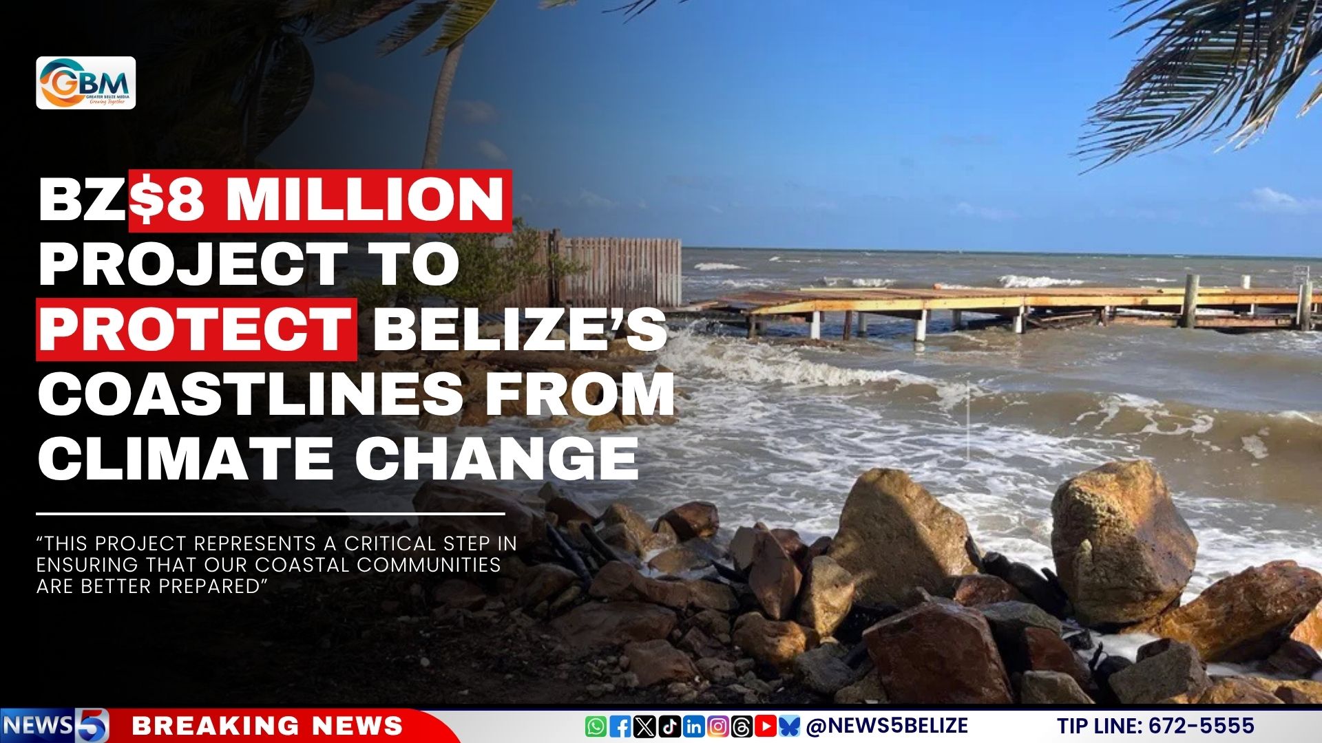 BZ$8 Million Project to Protect Belize’s Coastlines from Climate Change