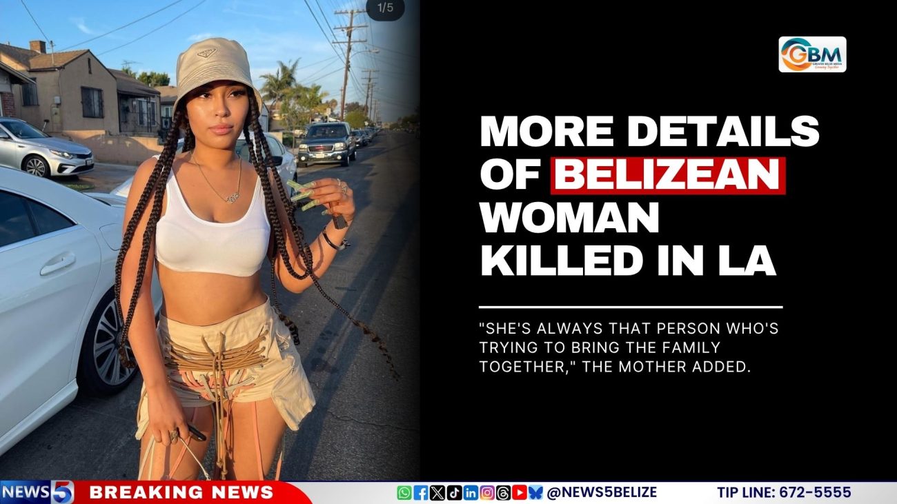 More Details of Belizean Woman Killed in LA