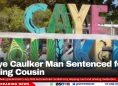 Caye Caulker Man Sentenced for Killing Cousin