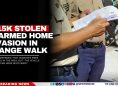 $115K Stolen in Armed Home Invasion in Orange Walk