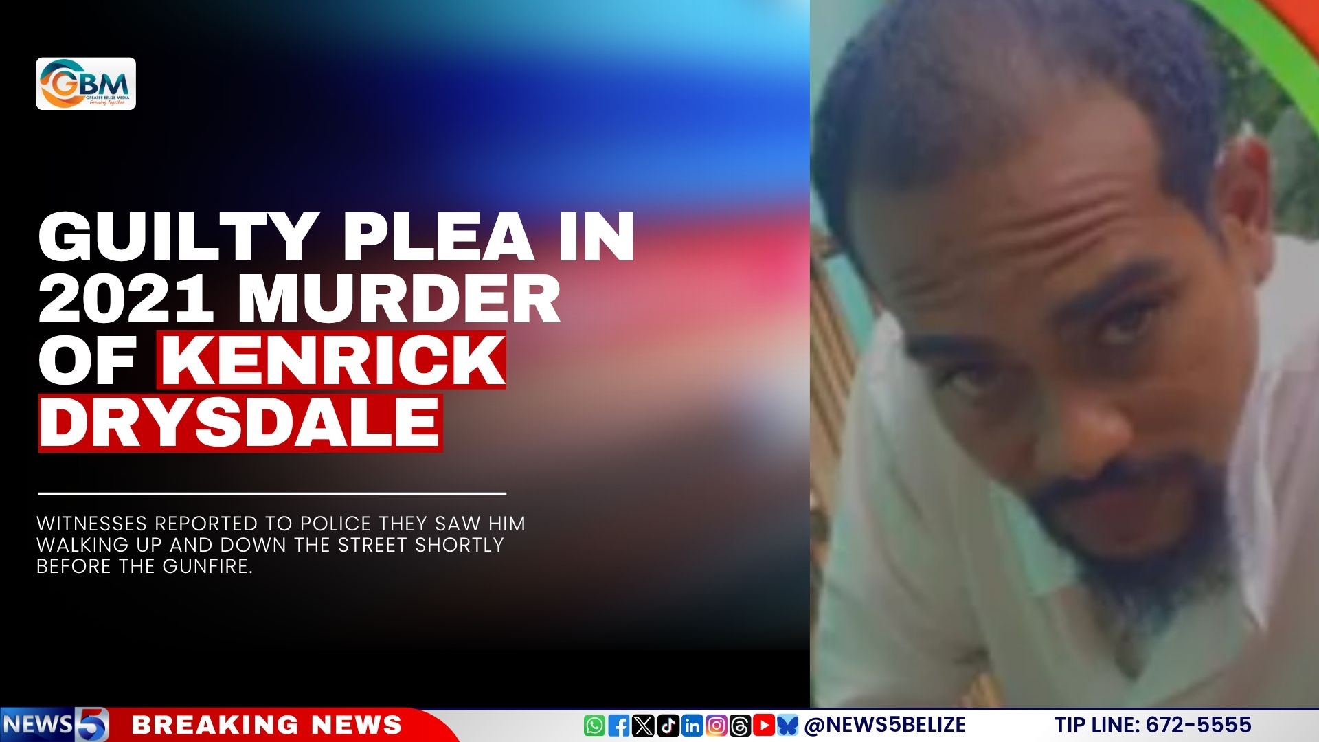 Guilty Plea in 2021 Murder of Kenrick Drysdale