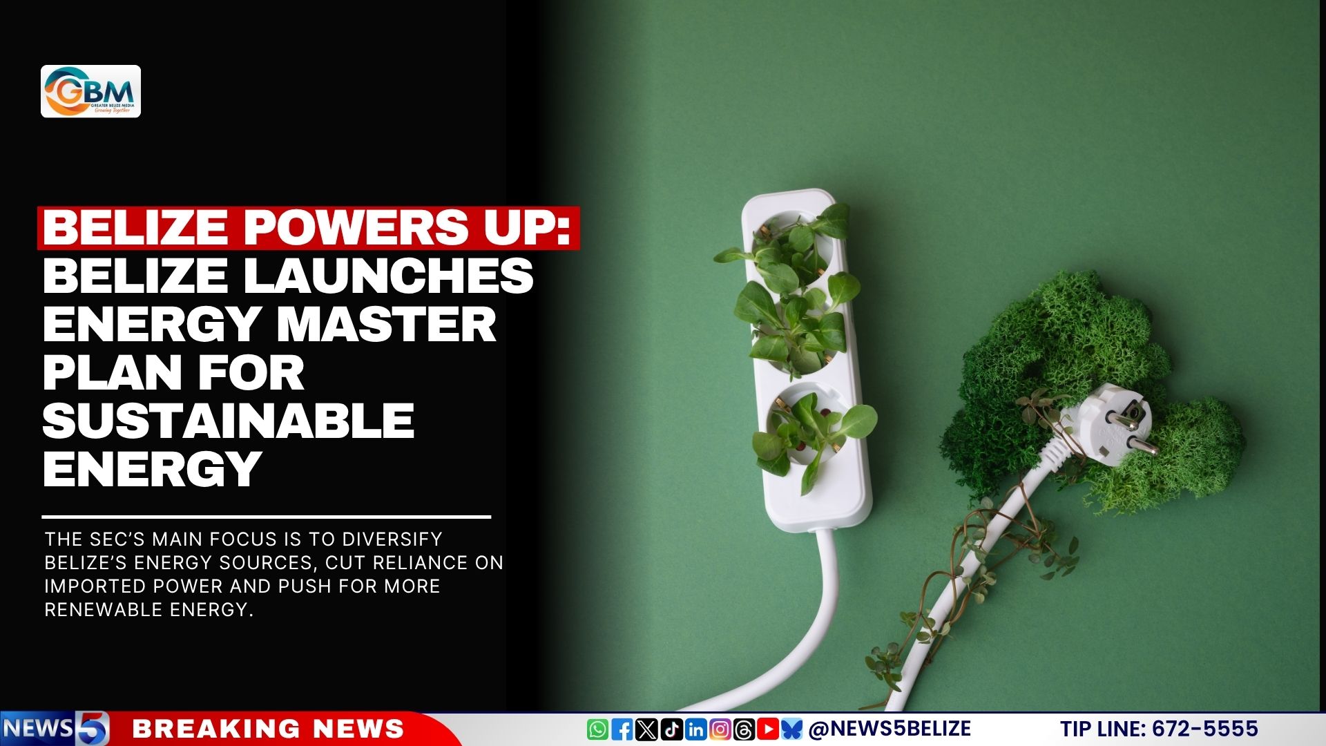 Belize Powers Up: Belize Launches Energy Master Plan for Sustainable Energy