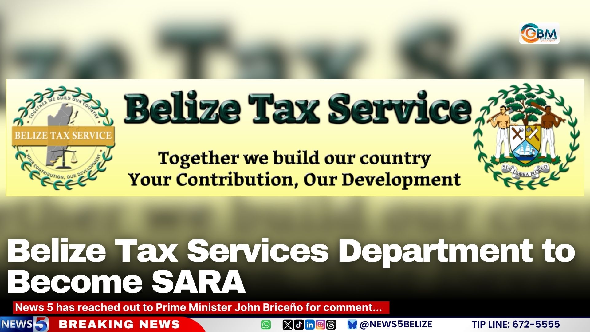 Belize Tax Services Department to Become SARA