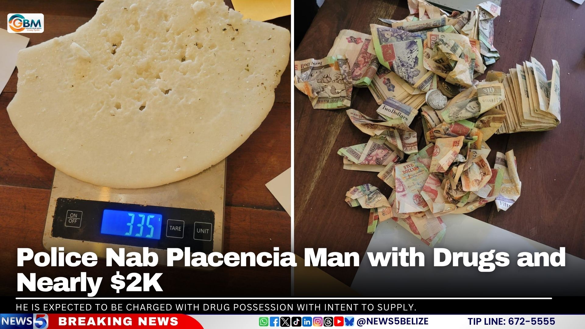 Police Nab Placencia Man with Drugs and Nearly $2K