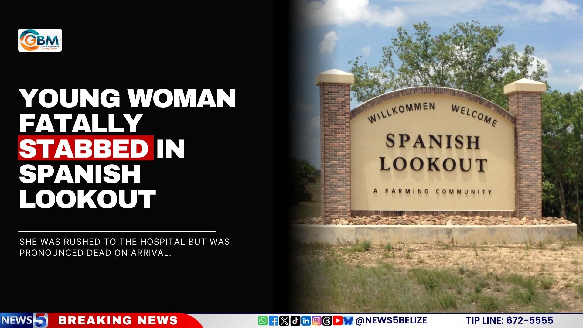 Young Woman Fatally Stabbed in Spanish Lookout