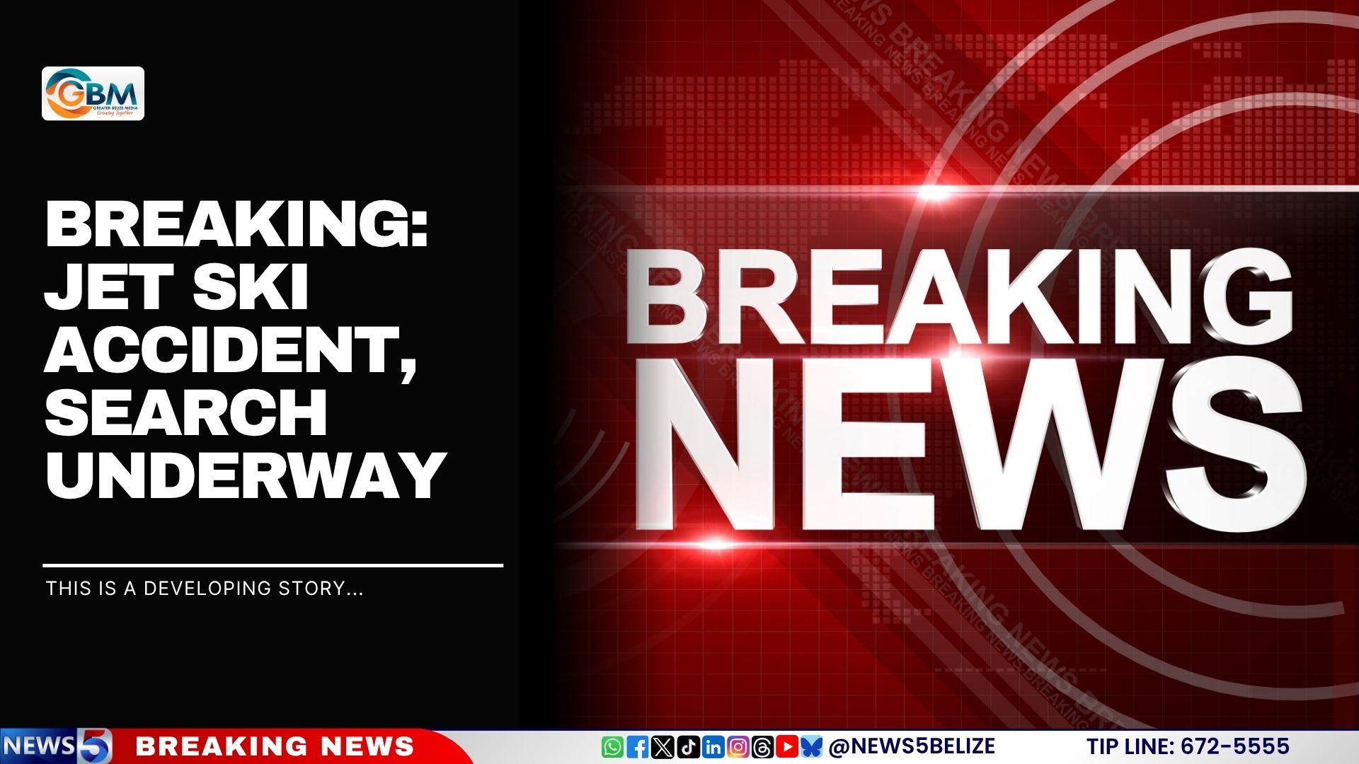 BREAKING: Jet Ski Accident, Search Underway 