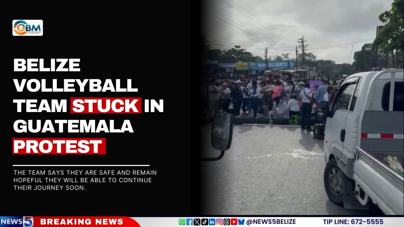 Belize Volleyball Team Stuck in Guatemala Protest