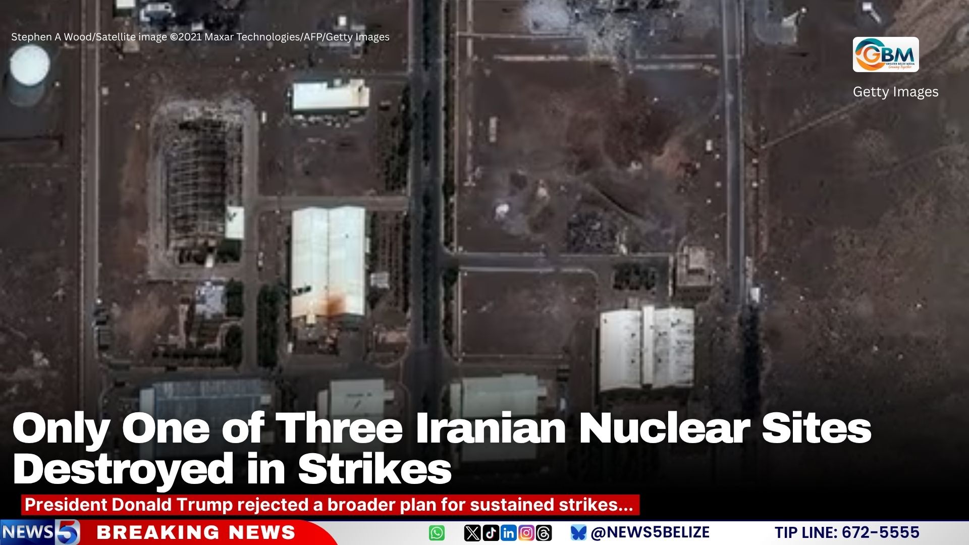 Only One of Three Iranian Nuclear Sites Destroyed in Strikes